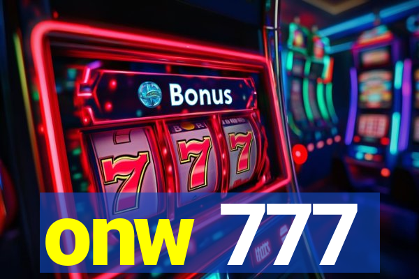 onw 777